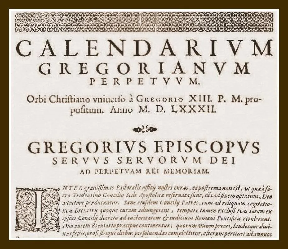 Printed title page in Latin reading Calendarium Gregorianum Perpetuum, followed by the opening words of Pope Gregory XIII's bull Inter gravissimas with a large decorated initial letter